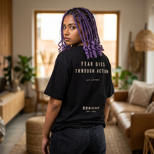 Motivational Oversized Tee — "Fear Dies Through Action" Graphic